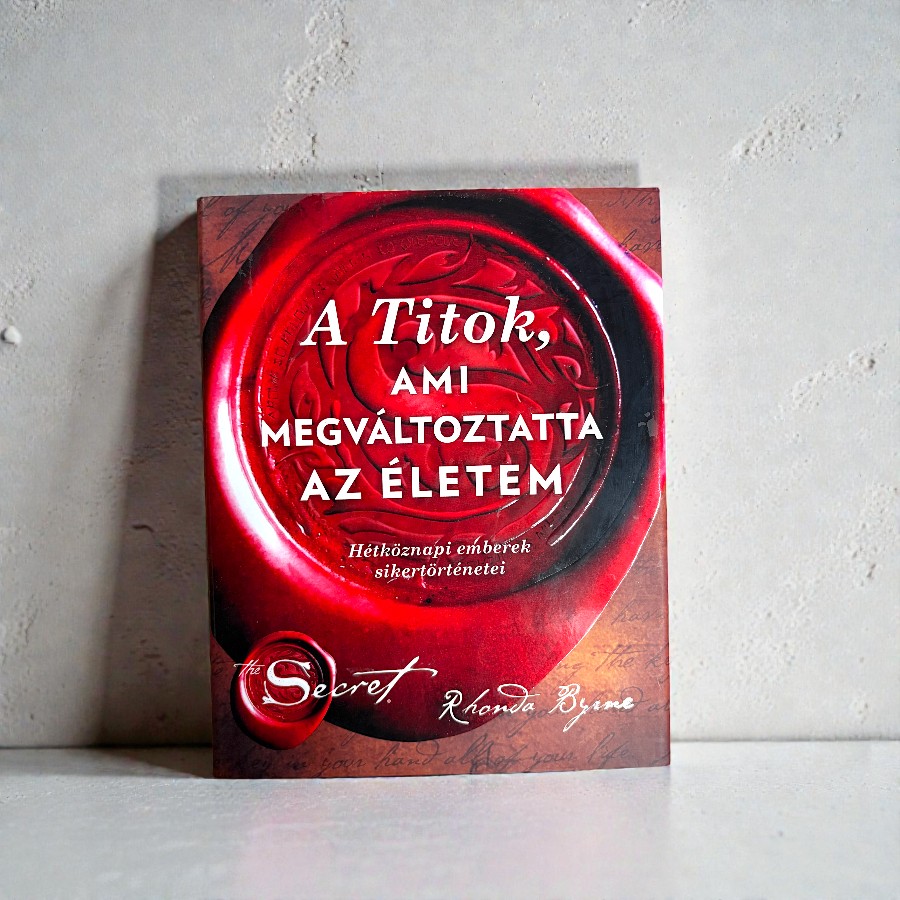 Rhonda Byrne: A Titok - The Secret